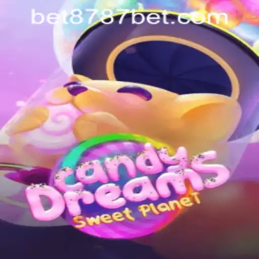 Exploring the Fantasy: CandyDreams and the 8787bet PH Login Experience
